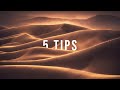 5 TIPS for Capturing POWERFUL Sand Dune Photography