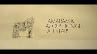 JAMARAM & ACOUSTIC NIGHT ALLSTARS I'm Ready - official video clip