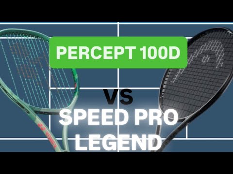YONEX PERCEPT 100D vs HEAD SPEED PRO LEGEND-The ‘WANTED’ COMPARISON #tennis #yonex #headtennis 