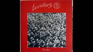 Levellers 5 - Clatter (Full Album)