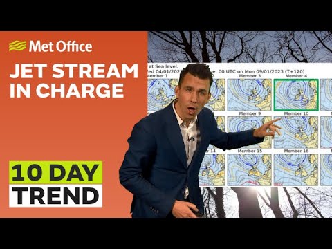 10 day trend 04/01/23 – Jet stream in charge? – Met Office UK Weather Forecast