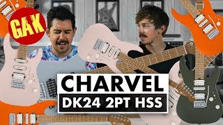 Video thumbnail for Charvel DK24 2PT HSS! by GAK