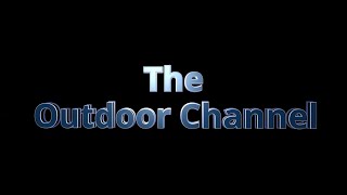 TheOutdoorChannel | Kanal-Intro | Welcome!/Herzlich Willkommen!