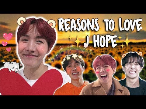 Reasons to Love BTS: J Hope Version