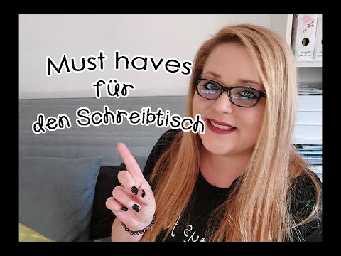 Must haves // Das gehört auf meinen Schreibtisch