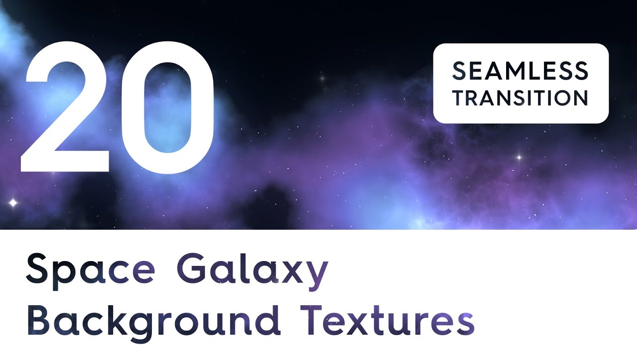 20 Space Galaxy Backgrounds Textures