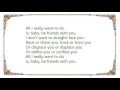 Bryan Ferry - All I Really Wanna Do Lyrics