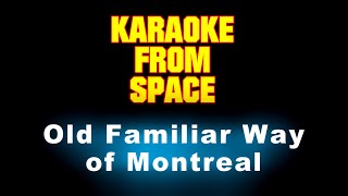 of Montreal • Old Familiar Way • [Karaoke] [Instrumental Lyrics]