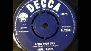 Small Faces - Grow Your Own