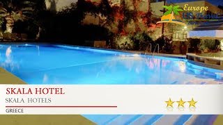 Skala Hotel - Skala  Hotels, Greece