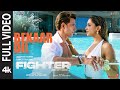 FIGHTER Bekaar Dil Full Video Hrithik Roshan Deepika Vishal Sheykhar Vishal Mishra Shilpa Rao