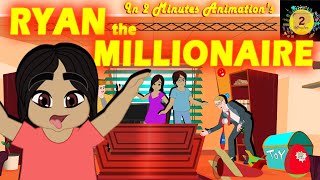 RYAN the Millionaire! the success story of Ryan Kaji