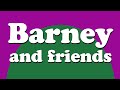 BARNEY AND FRIENDS Barney Theme By Philip Parker PBS