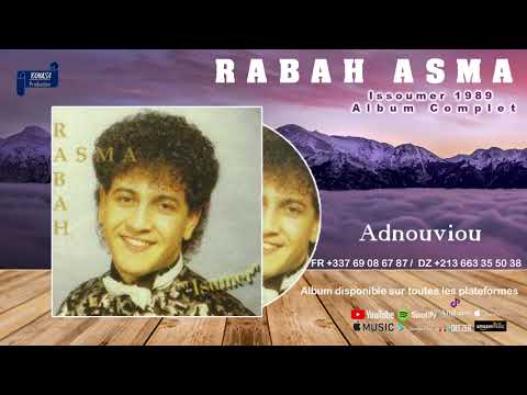 Rabah Asma Issoumer 1989 Album complet