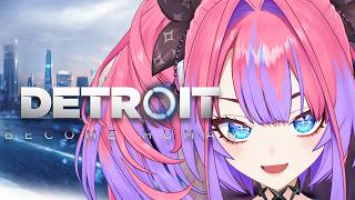 【 Detroit: Become Human 】超名作！選択が未来を変える！デトロイトビカムヒューマン【#綺々羅々ヴィヴィ #hololiveDEV_IS #FLOWGLOW】