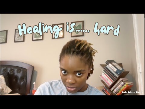 Healing is Hard....But showing up is needed (Broke Believer Diaries Ep. 3)