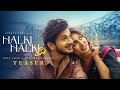 Halki Halki Si Teaser Hina Khan Munawar Faruqui Asees Kaur Saaj Sanjeev Anshul Garg