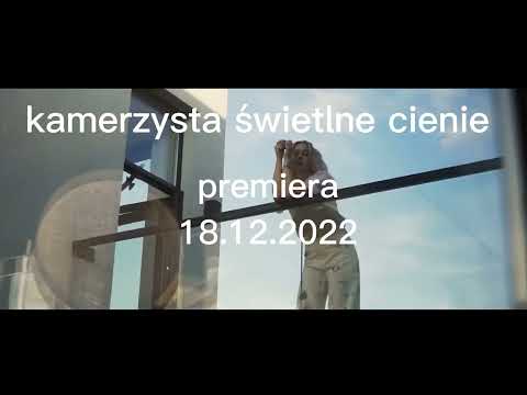 ♪Kamerzysta - świetlne cienie [TRAILER]♪