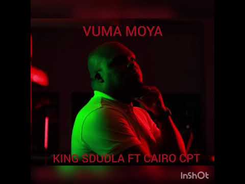 King Sdudla ft Cairo Cpt - Vuma Moya