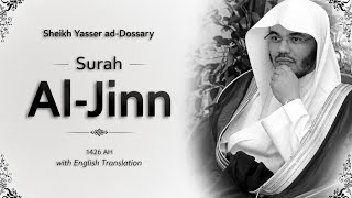 Download lagu Al Jinn | سورة الجن | Sheikh Yasser al Dosari | English Translation | الشيخ ياسر الدوسري mp3 Download lagu Al Jinn | سورة الجن | Sheikh Yasser al Dosari | English Translation | الشيخ ياسر الدوسري mp3
