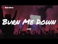 Hanji Burn Me Down 什麽叫天花板 我比煙花閃 跟我下火海上刀山 高音質動態歌詞