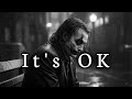 It S OK