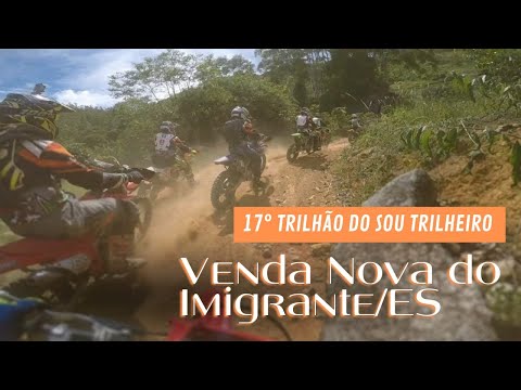 17º Trilhão do Sou Trilheiro - Venda Nova do Imigrante ES