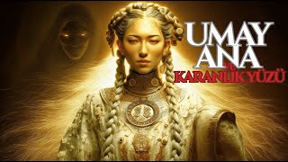 Tanrıça Umay Ana | Türklerde Kadının Yüce Yeri