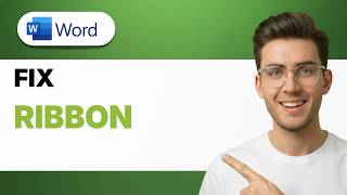 How to Fix Ribbon in MS Word [2026 Full Guide]