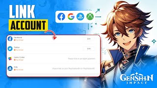 How to Link Facebook, Google, Twitter, PSN to Genshin Impact on PC