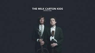 The Milk Carton Kids - "Nothing Is Real" (Full Album Stream)