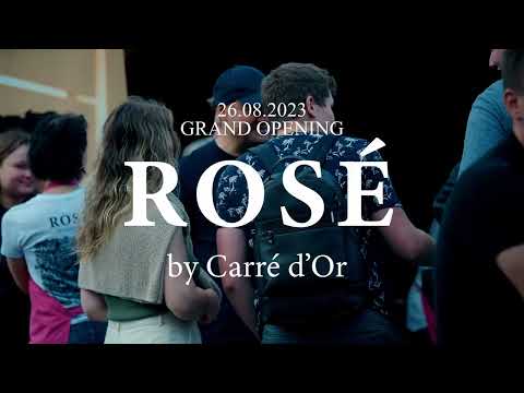ROSE by Carré d'Or GRAND OPENING
