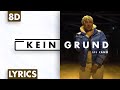 8D AUDIO Lil Lano Kein Grund Lyrics 8D AUDIO Lil Lano Kein Grund Lyrics