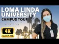 Loma Linda University Health Campus Tour Walk With Me Around The College In 4K California
