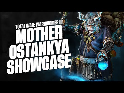 Total War: WARHAMMER III - Mother Ostankya Gameplay Showcase