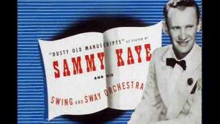 Sammy Kaye & His Orchestra - "I Married An Angel"