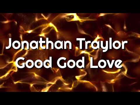Good God Love