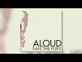 Aloud - "Sometimes I Feel Like A Vampire" (Official Audio)