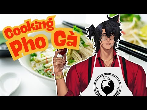 【Kitty Kitchen】I teach you how to make Phở Gà