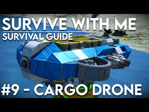 Survive with me #9 - Cargo drone set-up (Space Engineers)