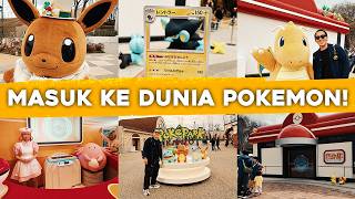 POKEPARK KANTO! Gimana rasanya masuk ke dunia Pokemon!