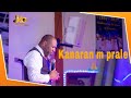 SAMUEL ROBUSTE BEST ADORATION ET LOUANGE KANARAN M PRALE Featuring JKC