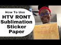 HTV Ront Sublimation Sticker Paper