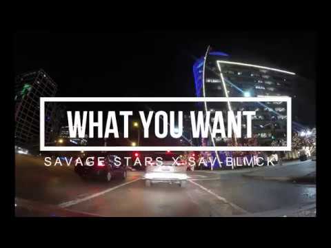 Savage Stars x Sav-Blvck -"What You Want" (Prod. By Eibyondatrack x Roc Legion)