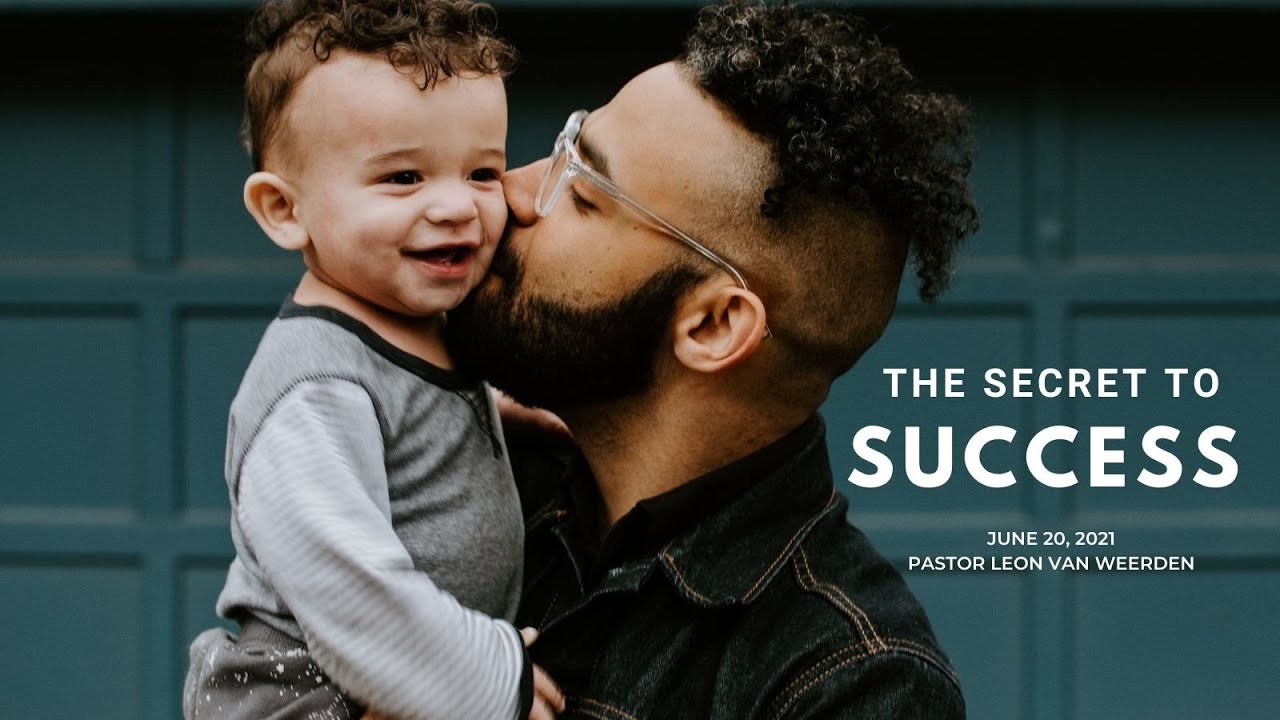 2021-06-20 The Secret of Success