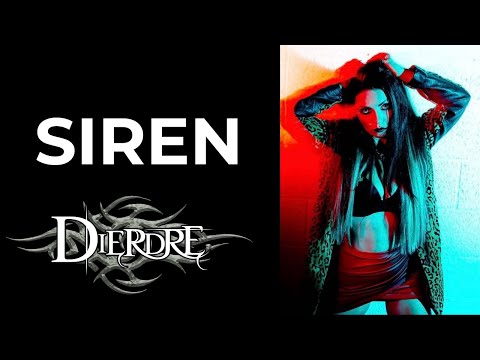 DIERDRE Siren | Official Music Video