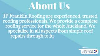 JP Franklin Roofing Well Known Company for Roof Insulation Auckland