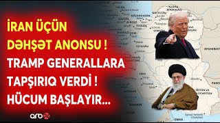 ABŞ ordusunda HÜCUM HAZIRLIĞI BAŞLADI: Xamenei BUNKERDƏ GİZLƏNİB? - Trampdan TƏCİLİ TAPŞIRIQ
