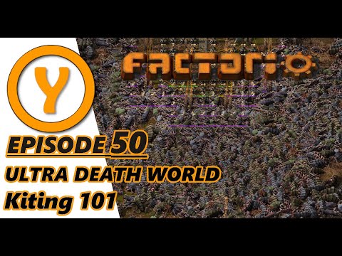 Ultra Death World - Kiting 101 - Episode 50