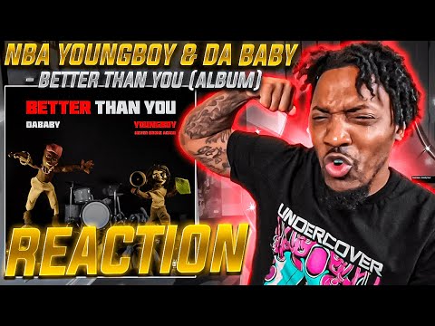 NoLifeShaq REACTS to NBA YoungBoy & Da Baby - Better Than You (Album!!!)